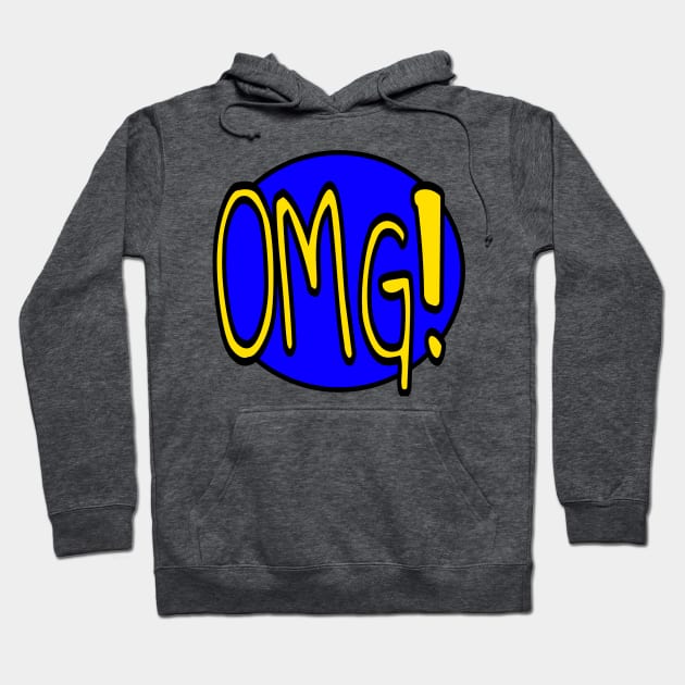 OMG! Hoodie by andersonartstudio